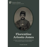 Florentine Ariosto Jones: A Yankee in Switzerland and the Early Globalization of the American System of Watchmaking (Premium Color)
