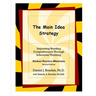 The Main Idea Strategy: Student Practice Materials (2nd Edition)