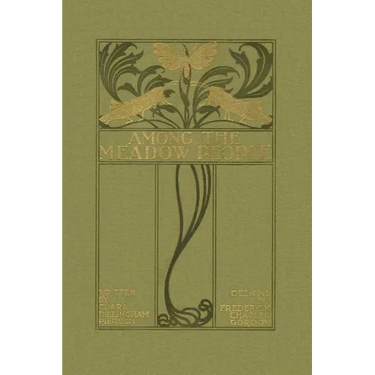 Among the Meadow People (Yesterday's Classics)
