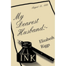My Dearest Husband: -