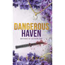 Dangerous Haven