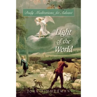 Light of the World: Daily Meditations for Advent