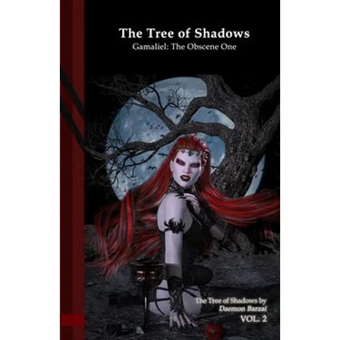 The Tree of Shadows - Gamaliel: The Obscene One: Black Edition