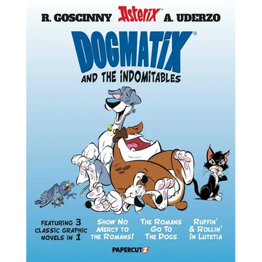 Dogmatix and the Indomitables 3 in 1 Vol. 1