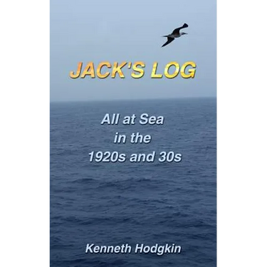 Jack's Log: All at Sea in the 1920s & 30s