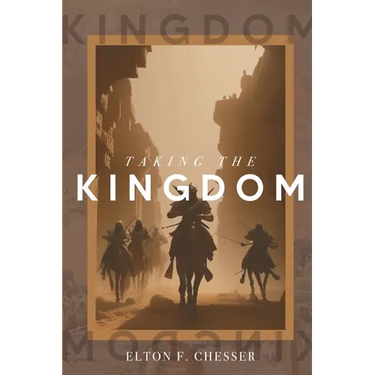 Taking The Kingdom