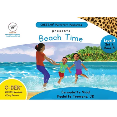 C-DER (Cheetah Decodable & Early Readers) Set 7, Book 51, Beach Time