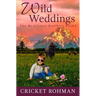 Wild Weddings: A Romantic Western Adventure