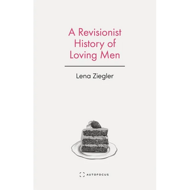 A Revisionist History of Loving Men