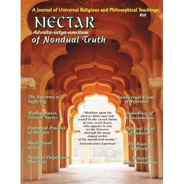 Nectar of Nondual Truth #39: A Journal of Universal Religious & Philosophical Teachings
