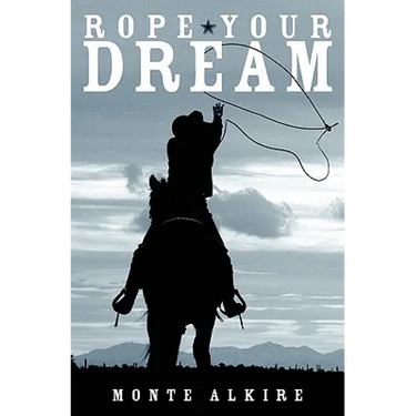 Rope Your Dream