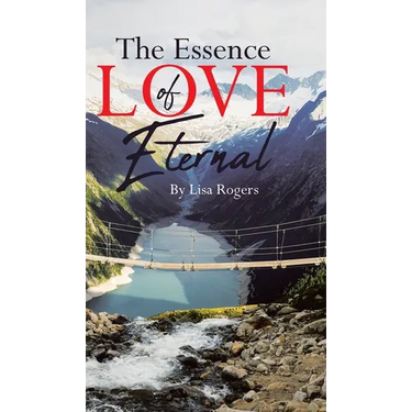 The Essence of Love Eternal