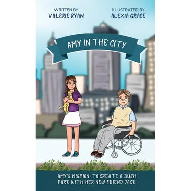 Amy in the City: Amy's Mission: To Create a Bush Park with her New Friend Jack