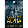 Awakened Alpha: Wolf Shifter Romance