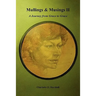 Mullings and Musings II