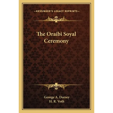 The Oraibi Soyal Ceremony