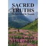 Sacred Truths: The Backside of the Mountain