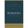 A Romans: The Gospel of Grace