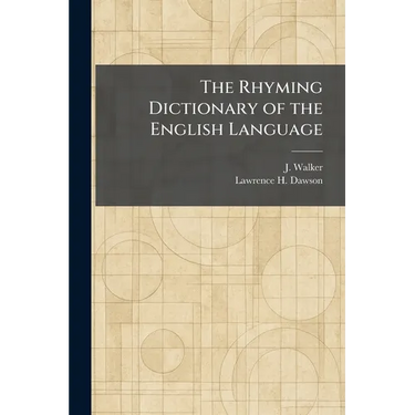 The Rhyming Dictionary of the English Language