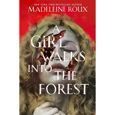A Girl Walks Into the Forest