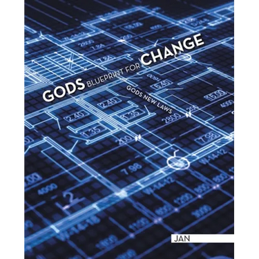 Gods Blueprint for Change: Gods New Laws