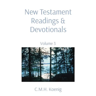 New Testament Readings & Devotionals: Volume 3