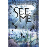 See Me