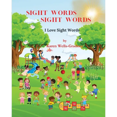 Sight Words Sight Words: I Love Sight Words