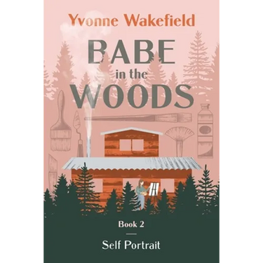 Babe in the Woods: Self Portrait