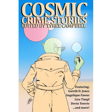 Cosmic Crime Stories March 2023