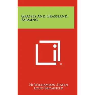Grasses And Grassland Farming