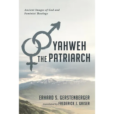 Yahweh the Patriarch