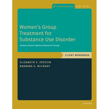 Women's Group Treatment for Substance Use Disorder: Workbook