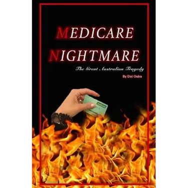 Medicare Nightmare: The Great Australian Tragedy