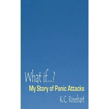 What if.? My Story of Panic Attacks