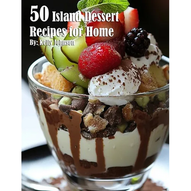 50 Island Dessert Recipes for Home