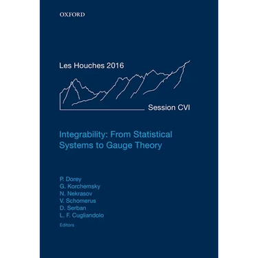 Integrability: From Statistical Systems to Gauge Theory: Lecture Notes of the Les Houches Summer School: Volume 106, June 2016