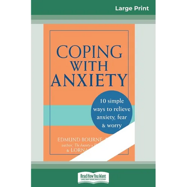 Coping with Anxiety (16pt Large Print Edition)