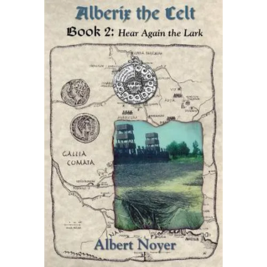 Alberix the Celt Book 2: Hear Again the Lark