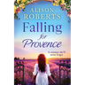 Falling For Provence