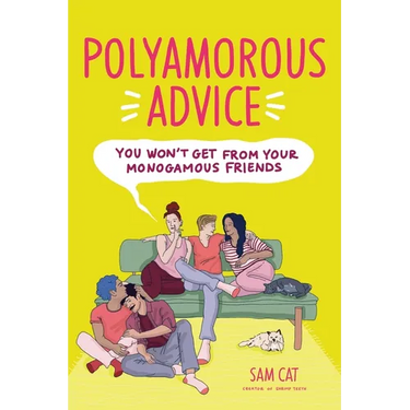 Polyamorous Advice You Won't Get from Your Monogamous Friends