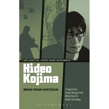 Hideo Kojima: Progressive Game Design from Metal Gear to Death Stranding