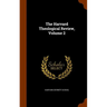 The Harvard Theological Review, Volume 2