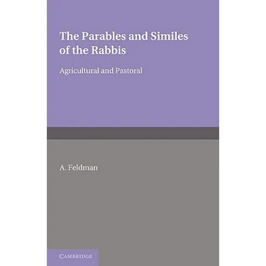 The Parables and Similes of the Rabbis