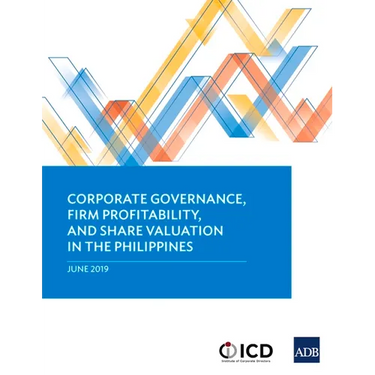Corporate Governance, Firm Profitability, and Share Valuation in the Philippines