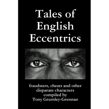 Tales of English Eccentrics