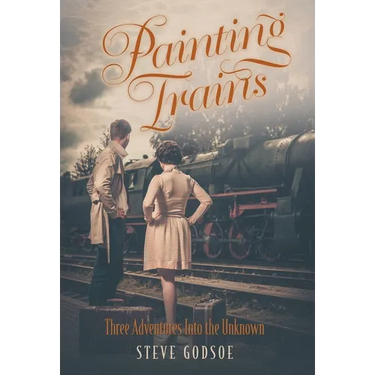 Painting Trains: Three Adventures Into the Unknown