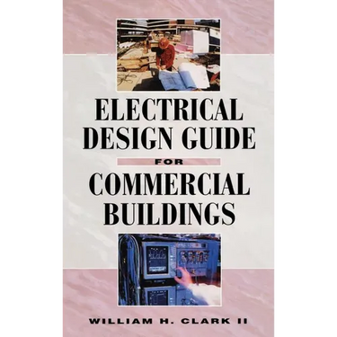 Electrical Design Guide for Commercial Buildings