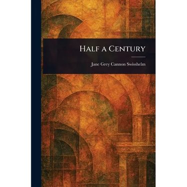 Half a Century