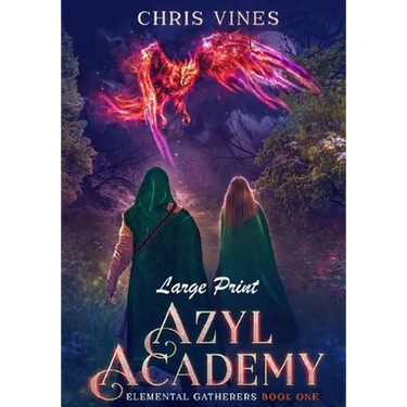 Azyl Academy: Large Print Edition